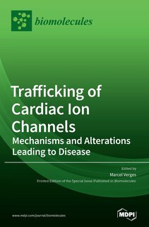 Front cover_Trafficking of Cardiac Ion Channels