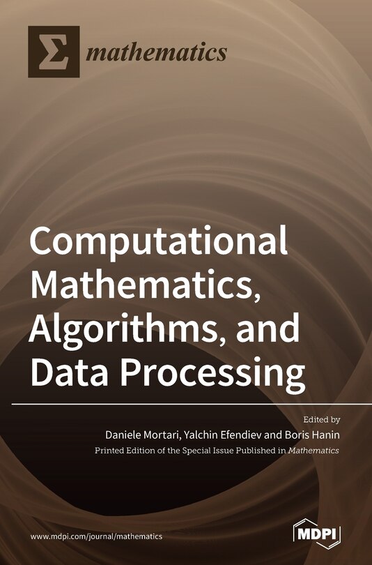 Front cover_Computational Mathematics, Algorithms, and Data Processing