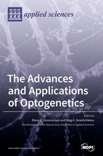 Front cover_The Advances and Applications of Optogenetics