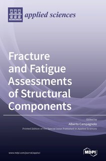 Couverture_Fracture and Fatigue Assessments of Structural Components