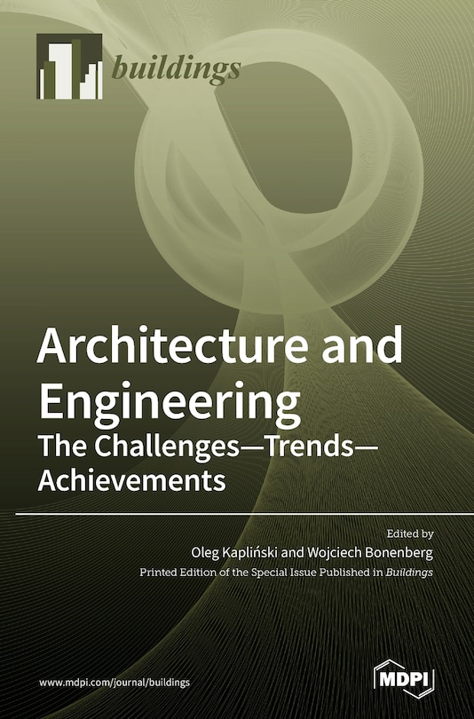 Architecture And Engineering: The Challenges - Trends - Achievements