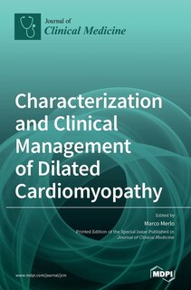 Front cover_Characterization and Clinical Management of Dilated Cardiomyopathy