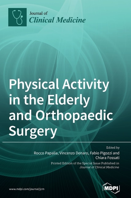 Front cover_Physical Activity in the Elderly and Orthopaedic Surgery