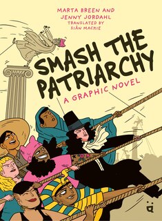 Front cover_Smash the Patriarchy