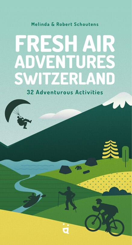 Front cover_Fresh Air Adventures Switzerland