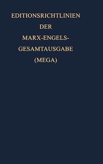 Front cover_Editionsrichtlinien der Marx-Engels-Gesamtausgabe (MEGA)
