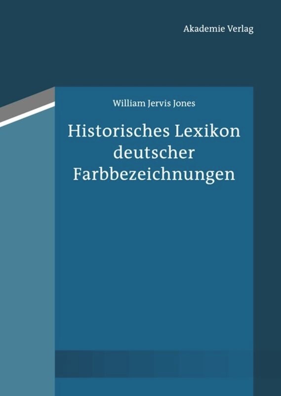 Front cover_Historisches Lexikon deutscher Farbbezeichnungen