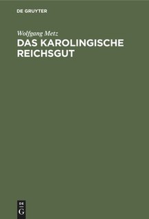 Front cover_Das karolingische Reichsgut
