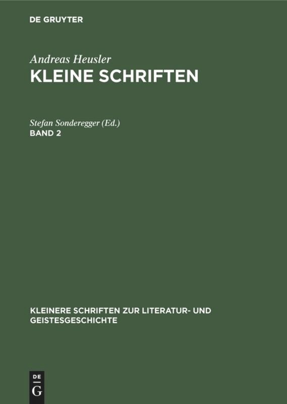 Front cover_Andreas Heusler: Kleine Schriften. Band 2