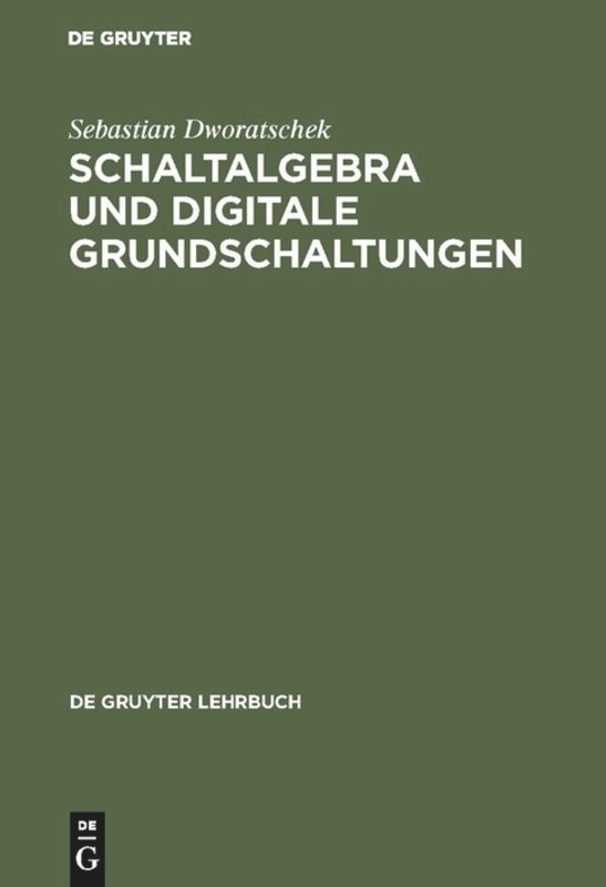 Front cover_Schaltalgebra und digitale Grundschaltungen
