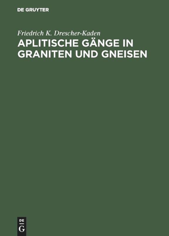 Aplitische Gänge in Graniten und Gneisen