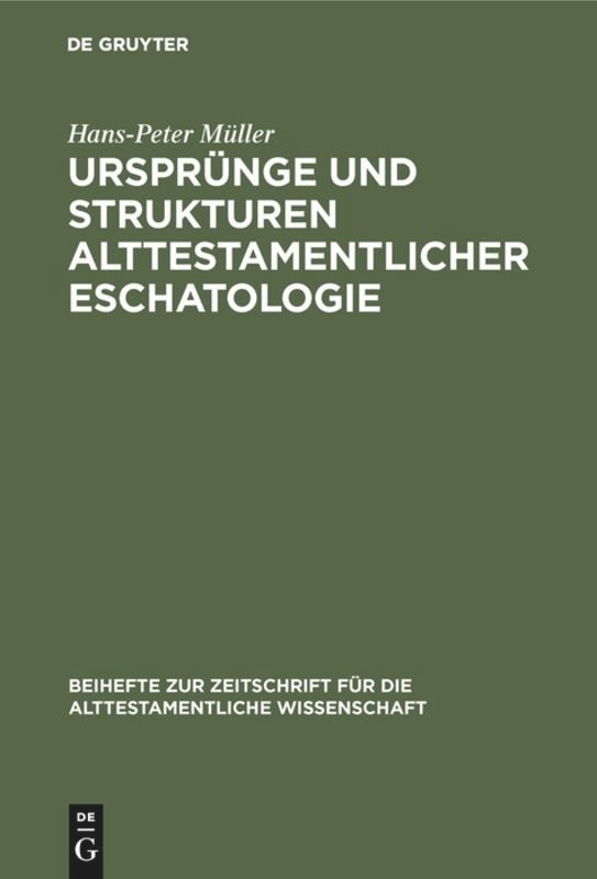 Front cover_Ursprünge und Strukturen alttestamentlicher Eschatologie
