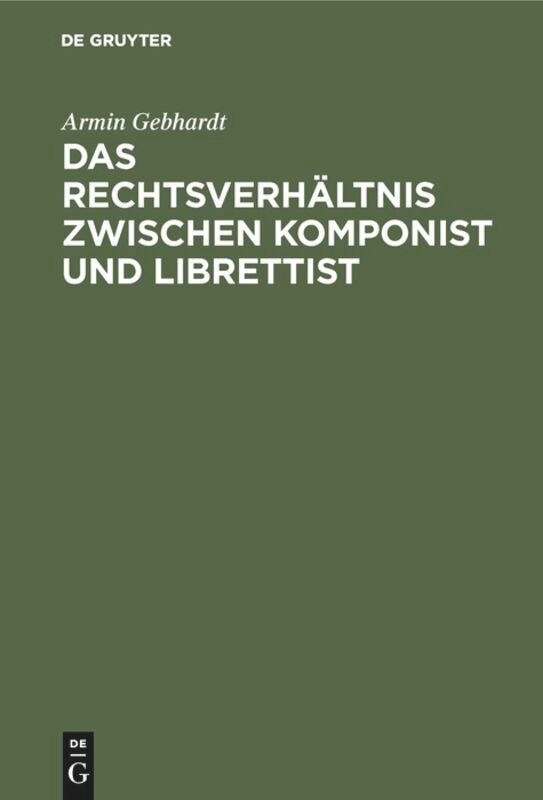 Front cover_Das Rechtsverhältnis zwischen Komponist und Librettist