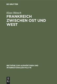 Front cover_Frankreich zwischen Ost und West