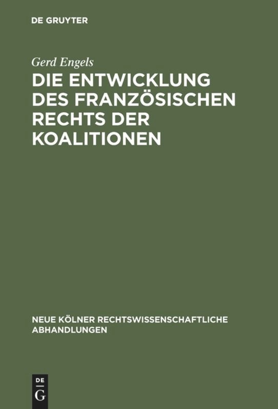 Front cover_Die Entwicklung des französischen Rechts der Koalitionen