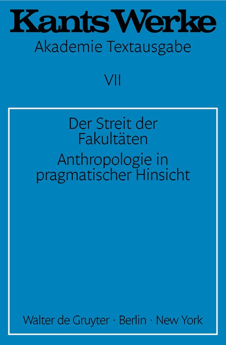 Front cover_Der Streit der Fakultäten. Anthropologie in pragmatischer Hinsicht