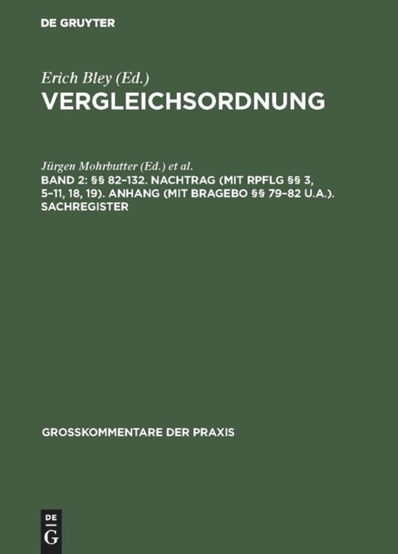Front cover_§§ 82–132. Nachtrag (mit RpflG §§ 3, 5–11, 18, 19). Anhang (mit BRAGebO §§ 79–82 u.a.). Sachregister