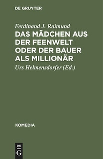 Front cover_Das Mädchen aus der Feenwelt oder Der Bauer als Millionär