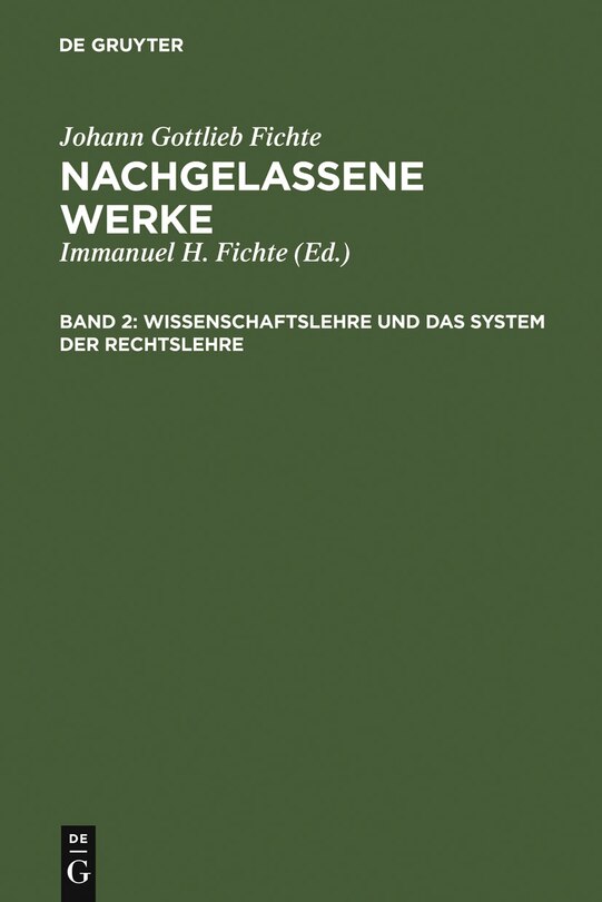 Couverture_Wissenschaftslehre Und Das System Der Rechtslehre