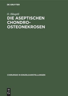 Front cover_Die aseptischen Chondro-Osteonekrosen