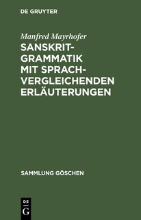 Front cover_Sanskrit-Grammatik mit sprachvergleichenden Erläuterungen