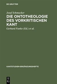 Front cover_Die Ontotheologie des vorkritischen Kant