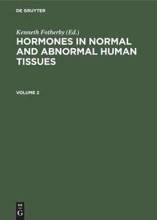 Front cover_Hormones in normal and abnormal human tissues. Volume 2