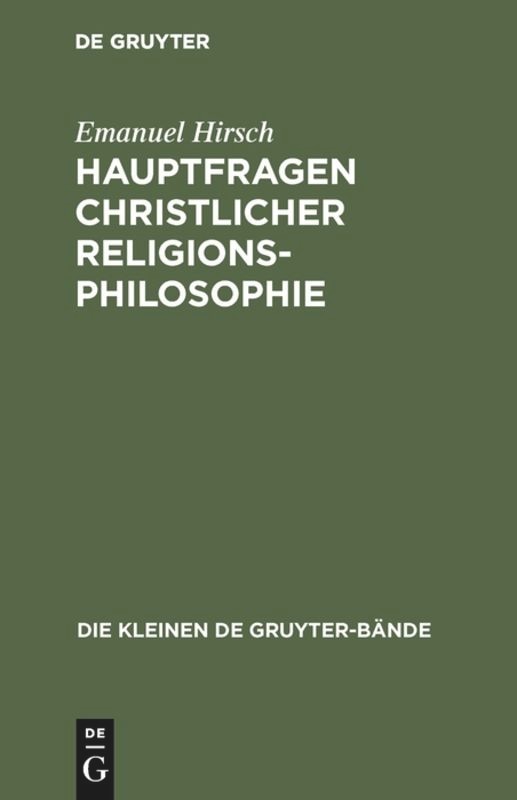 Hauptfragen christlicher Religionsphilosophie