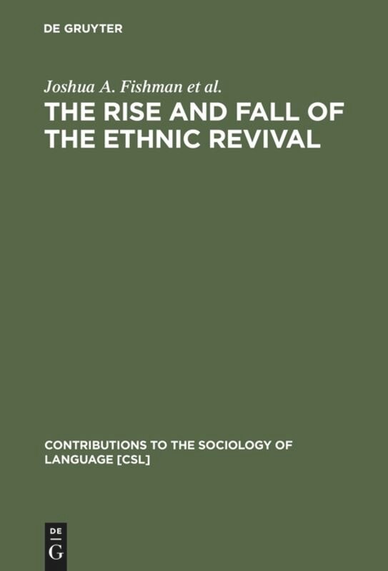 Front cover_The Rise and Fall of the Ethnic Revival