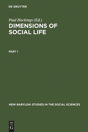 Dimensions of Social Life: Essays in Honor of David G. Mandelbaum