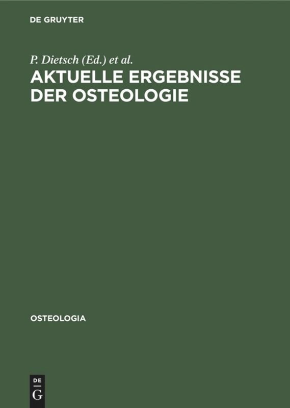 Aktuelle Ergebnisse der Osteologie