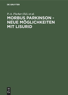 Front cover_Morbus Parkinson - neue Möglichkeiten mit Lisurid