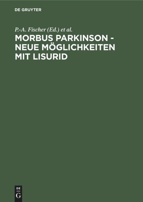 Front cover_Morbus Parkinson - neue Möglichkeiten mit Lisurid