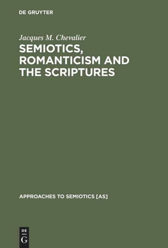 Front cover_Semiotics, Romanticism and the Scriptures