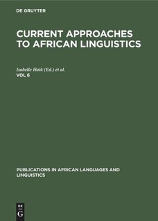 Front cover_Current Approaches to African Linguistics. Vol 6