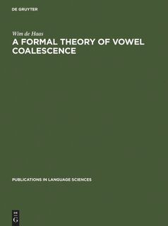 Front cover_A Formal Theory of Vowel Coalescence