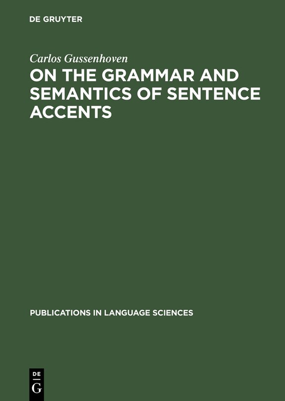 Couverture_On the Grammar and Semantics of Sentence Accents
