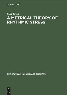 Couverture_A Metrical Theory of Rhythmic Stress