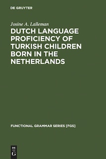 Couverture_Dutch Language Proficiency of Turkish Children Born in the Netherlands