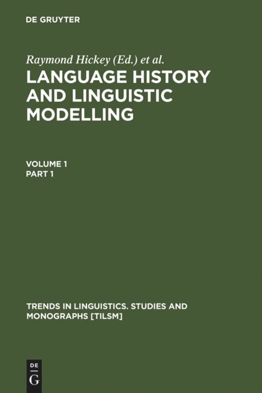 Language History and Linguistic Modelling: A Festschrift for Jacek Fisiak on his 60th Birthday