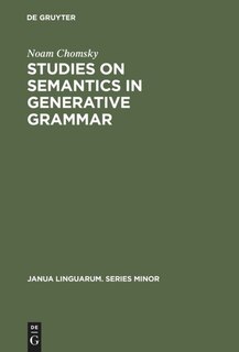 Front cover_Studies on Semantics in Generative Grammar