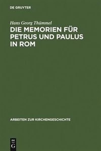 Front cover_Die Memorien für Petrus und Paulus in Rom