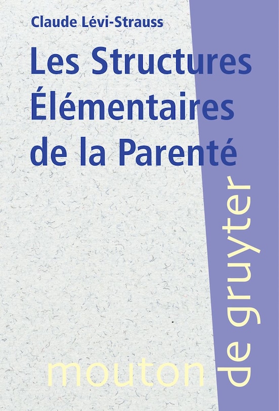 Couverture_Les Structures Élémentaires de la Parenté