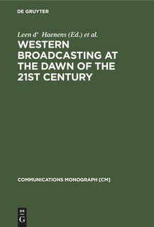 Front cover_Western Broadcasting at the Dawn of the 21st Century