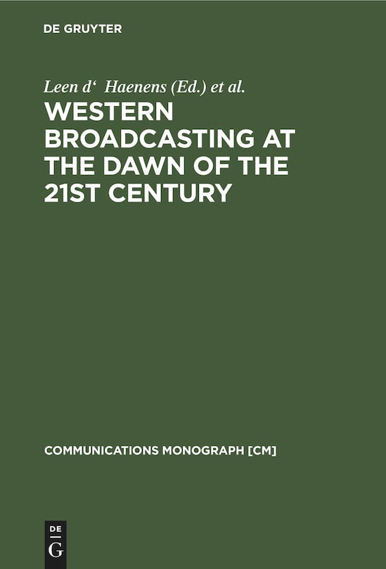 Front cover_Western Broadcasting at the Dawn of the 21st Century