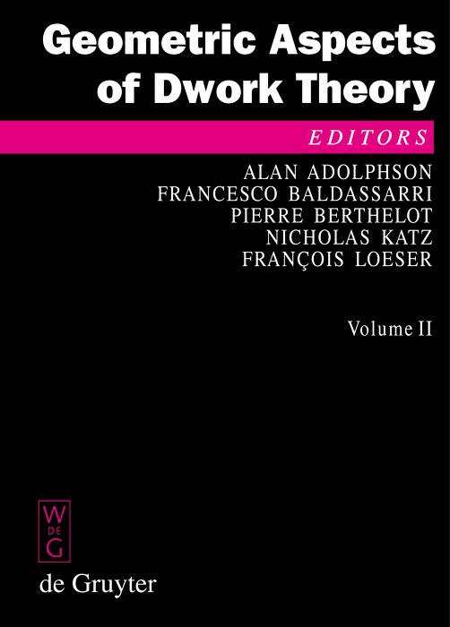 Front cover_Geometric Aspects of Dwork Theory