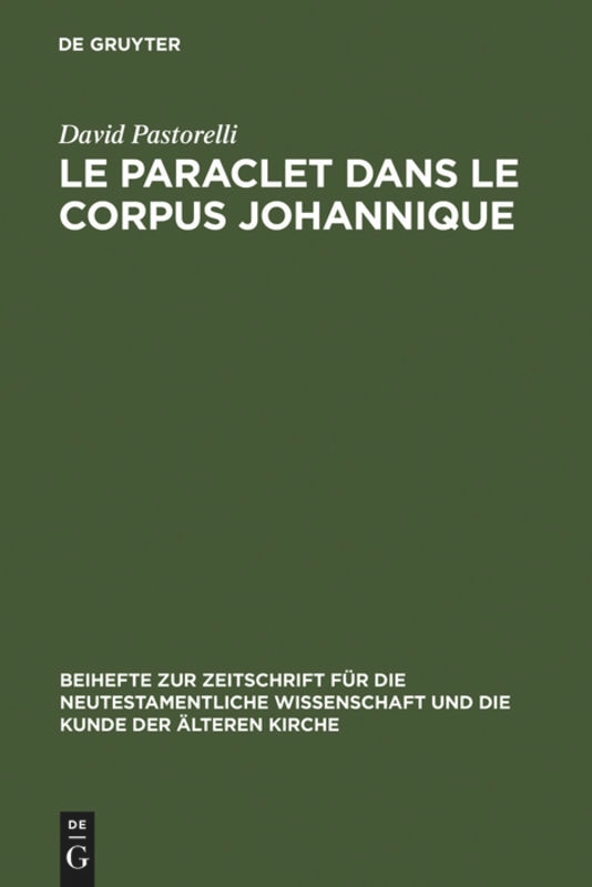 Front cover_Le Paraclet Dans Le Corpus Johannique