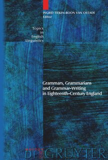 Front cover_Grammars, Grammarians and Grammar-Writing in Eighteenth-Century England