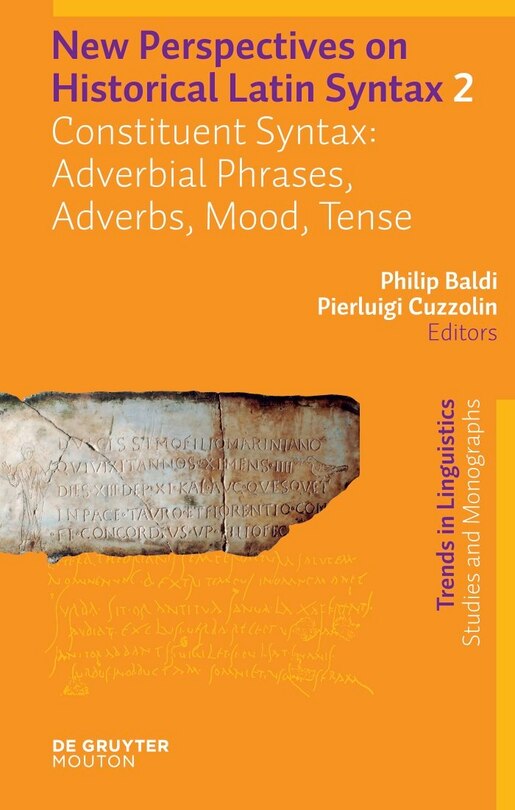 Front cover_Constituent Syntax: Adverbial Phrases, Adverbs, Mood, Tense