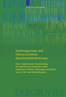 Front cover_Stadtbürgertum und frühneuzeitliche Sprachstandardisierung